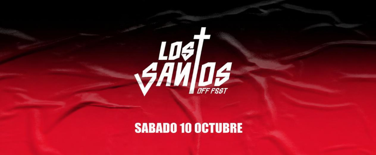 LOS +SANTOS OFF FEST CLOOSING