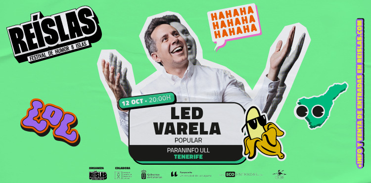 Led Varela Popular. Festival de humor & islas