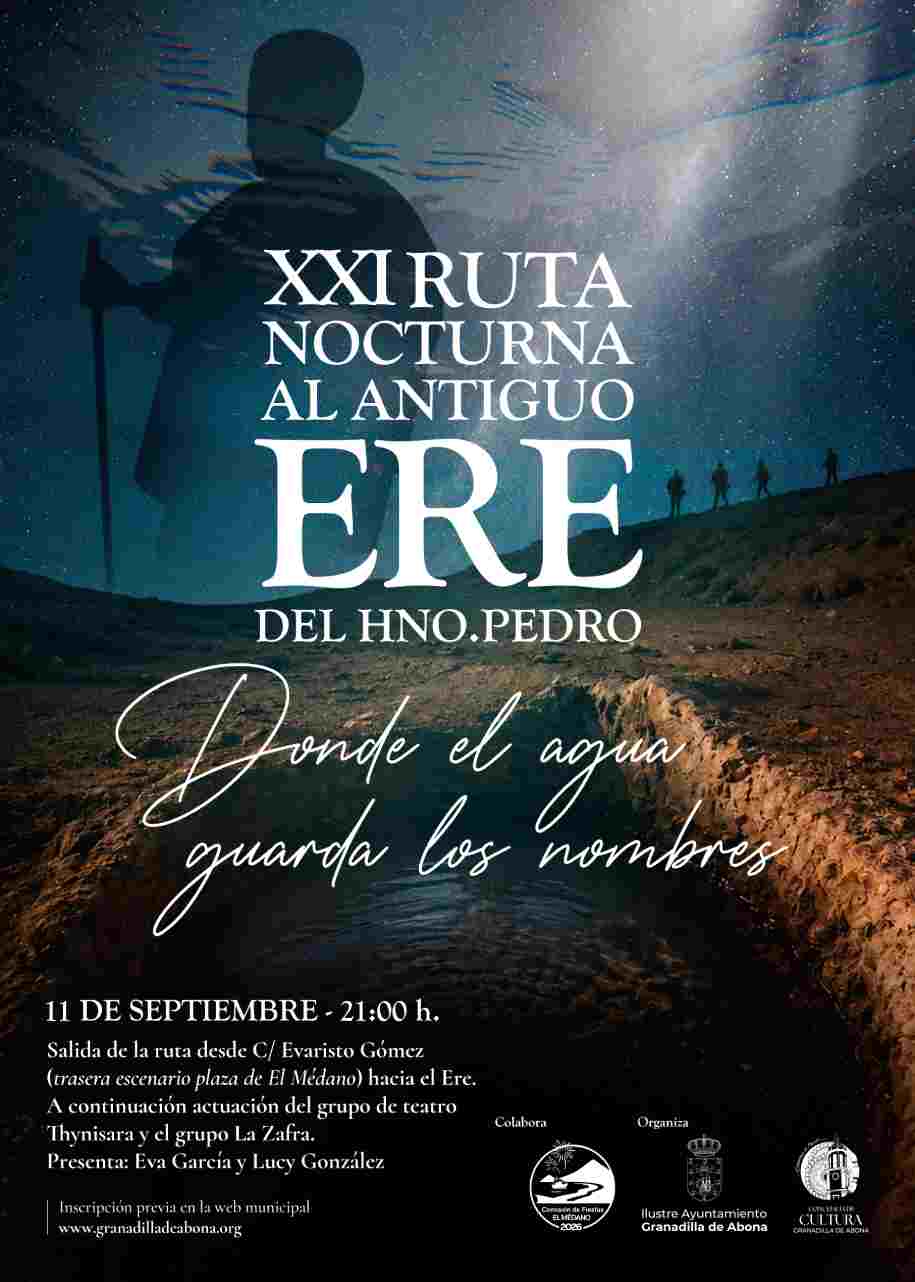 XXI Ruta Nocturna al Ere del Hermano Pedro. Donde el agua guarda los nombres