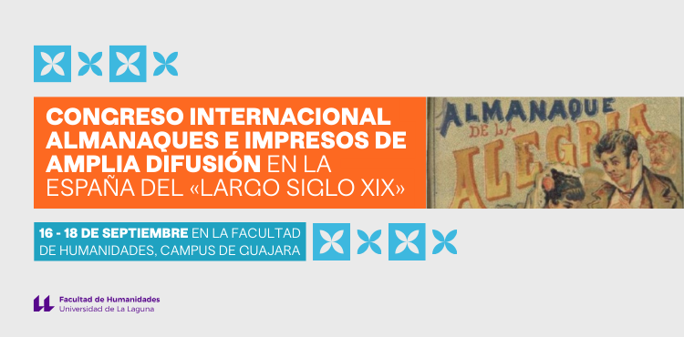 Congreso Internacional Almanaques e impresos de amplia difusión en la España del largo siglo XIX
