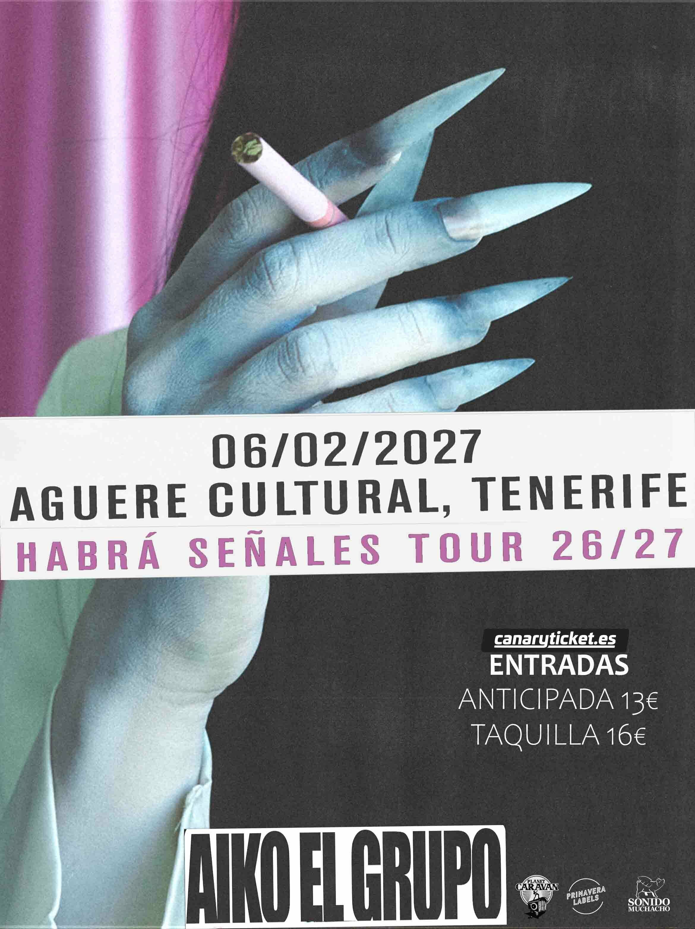 AIKO EL GRUPO. HABRÁ SEÑALES TOUR 26/27