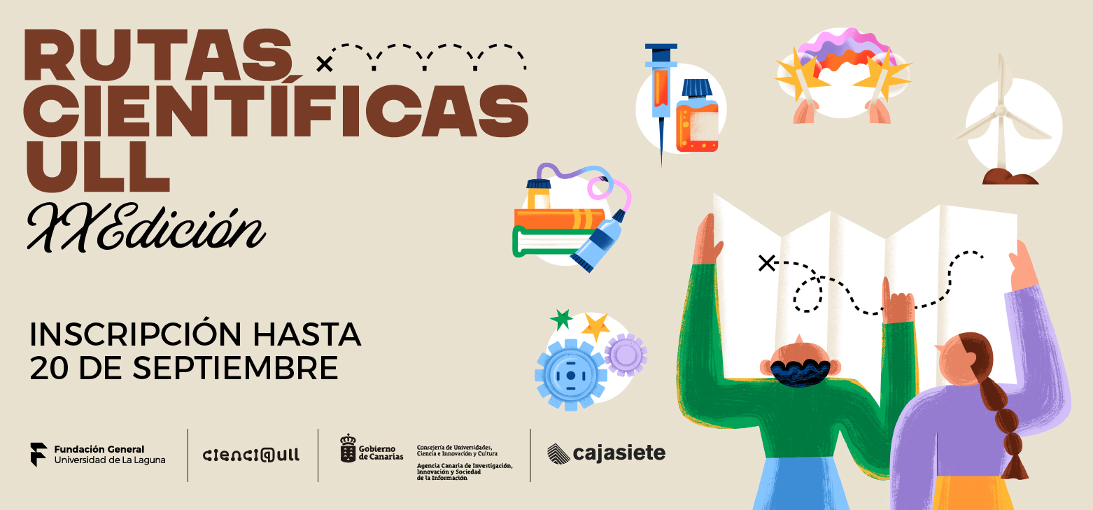 Rutas Científicas de la Universidad de La Laguna. XX Edición