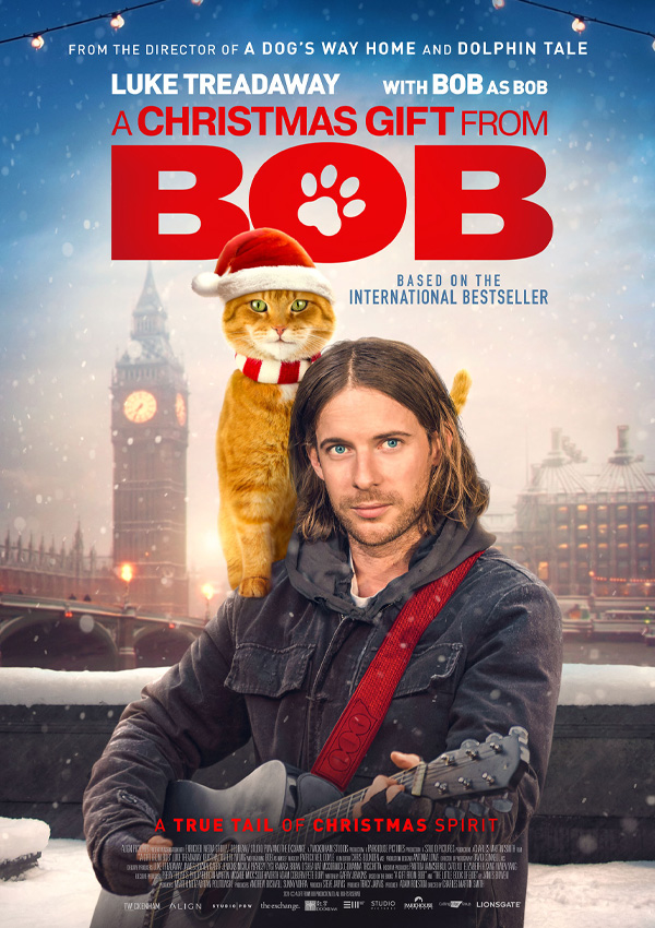 A CHRISTMAS GIFT FROM BOB. A TRUE TAIL OF CHRISTMAS SPIRIT