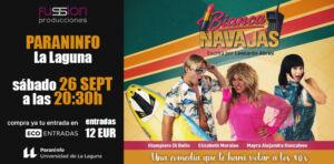 Bianca Navajas. Una comedia que te hará volar a los 80