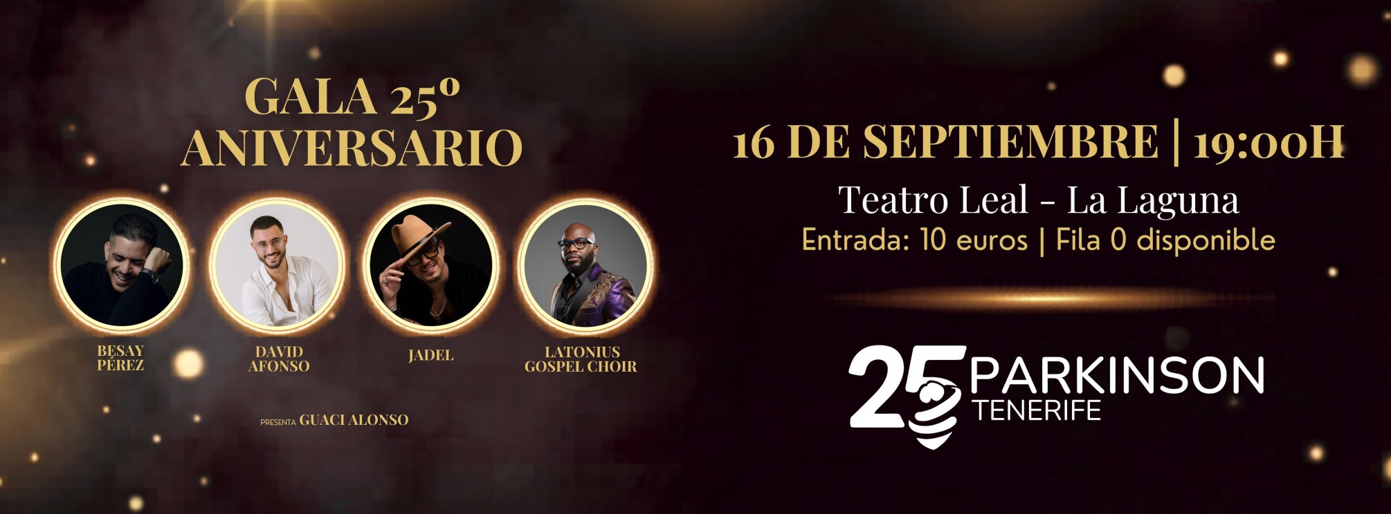 Gala 25º Aniversario - Párkinson Tenerife - Teatro Leal