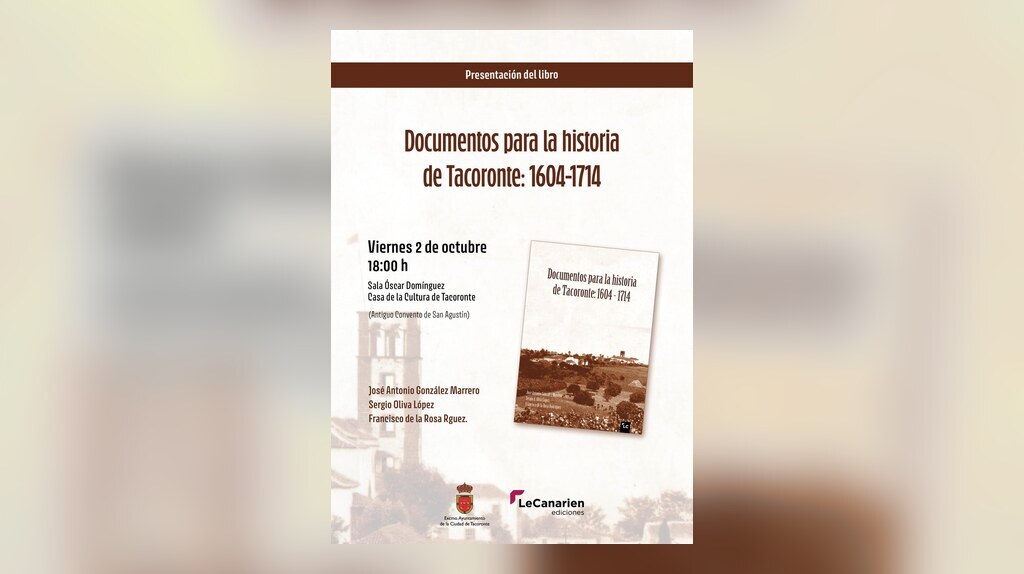 Presentación del libro Documentos para la historia de Tacoronte: 1604 -1714