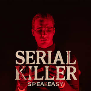 Serial Killer Speakeasy - Tenerife