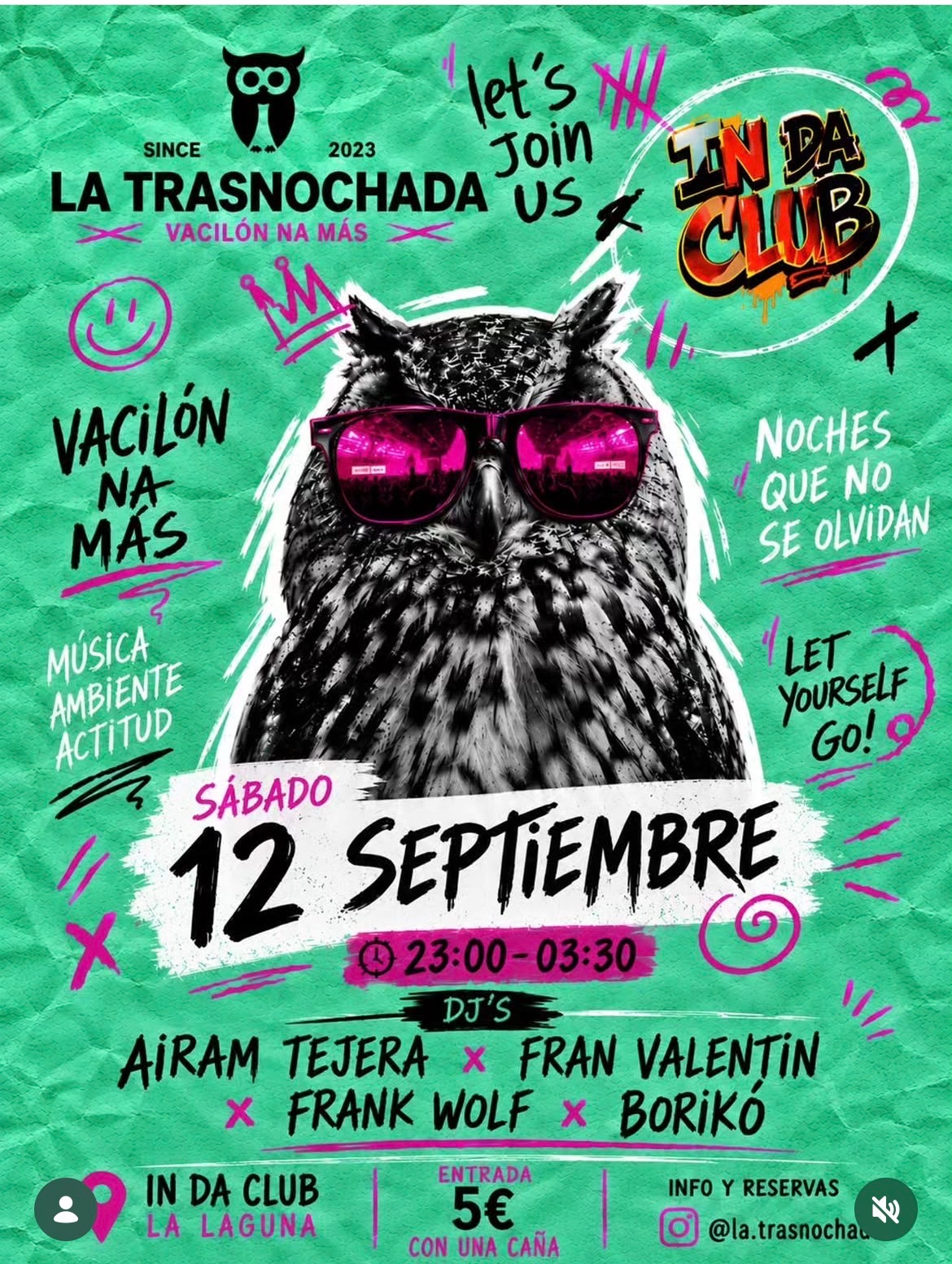 La Trasnochada